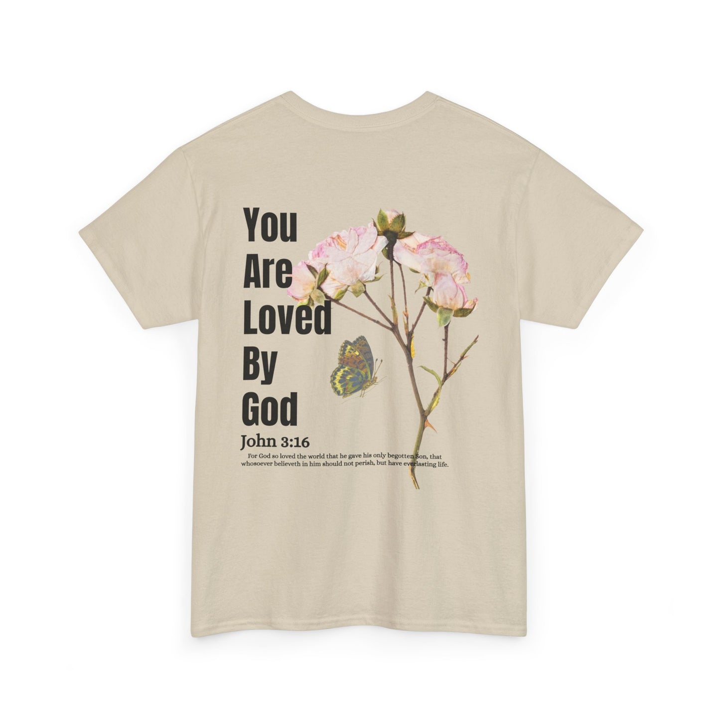 Christian Tee You Are Loved By God John 3:16
