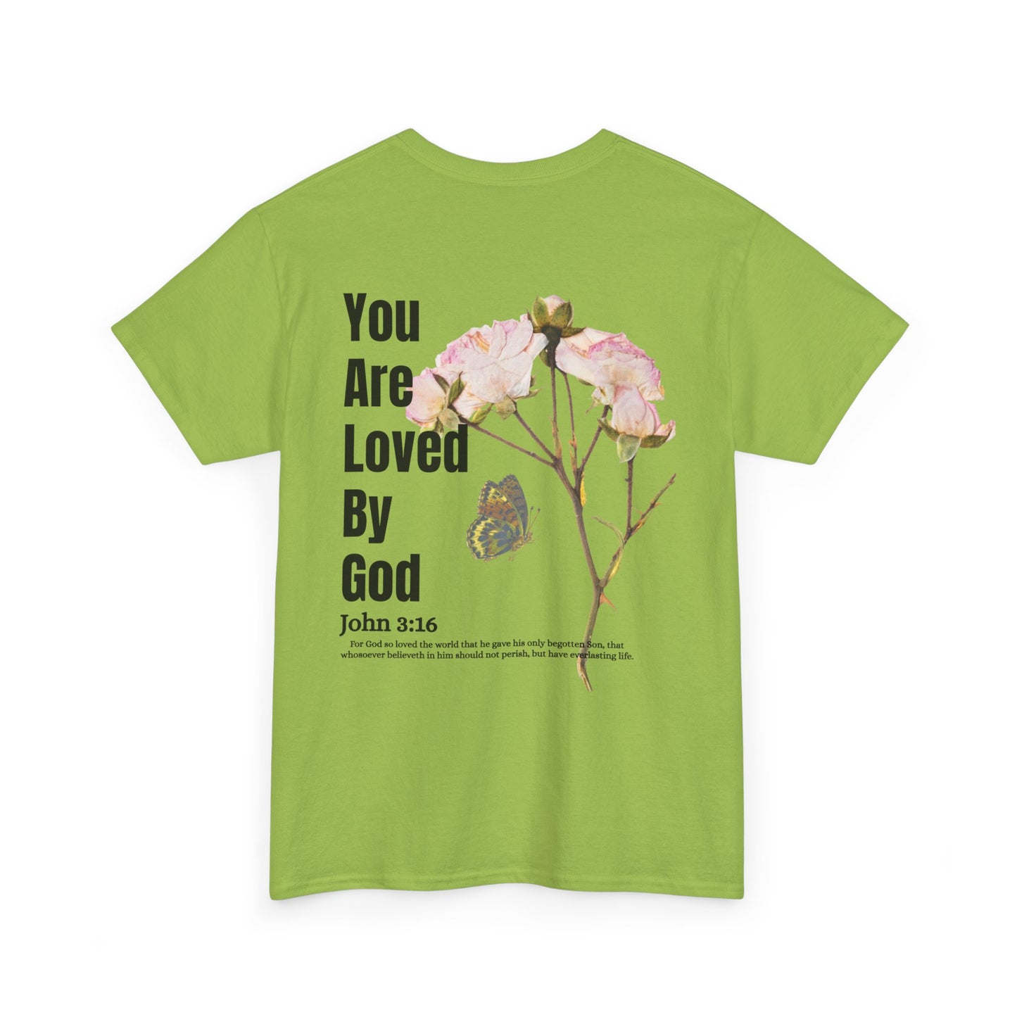 Christian Tee You Are Loved By God John 3:16
