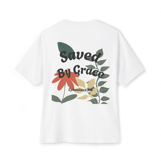 Saved By Grace Unisex Oversized Boxy Tee, Floral Graphic T-Shirt, Relaxed Fit Shirt, Casual Wear, Faith-Based Apparel, Gift for Celebrations