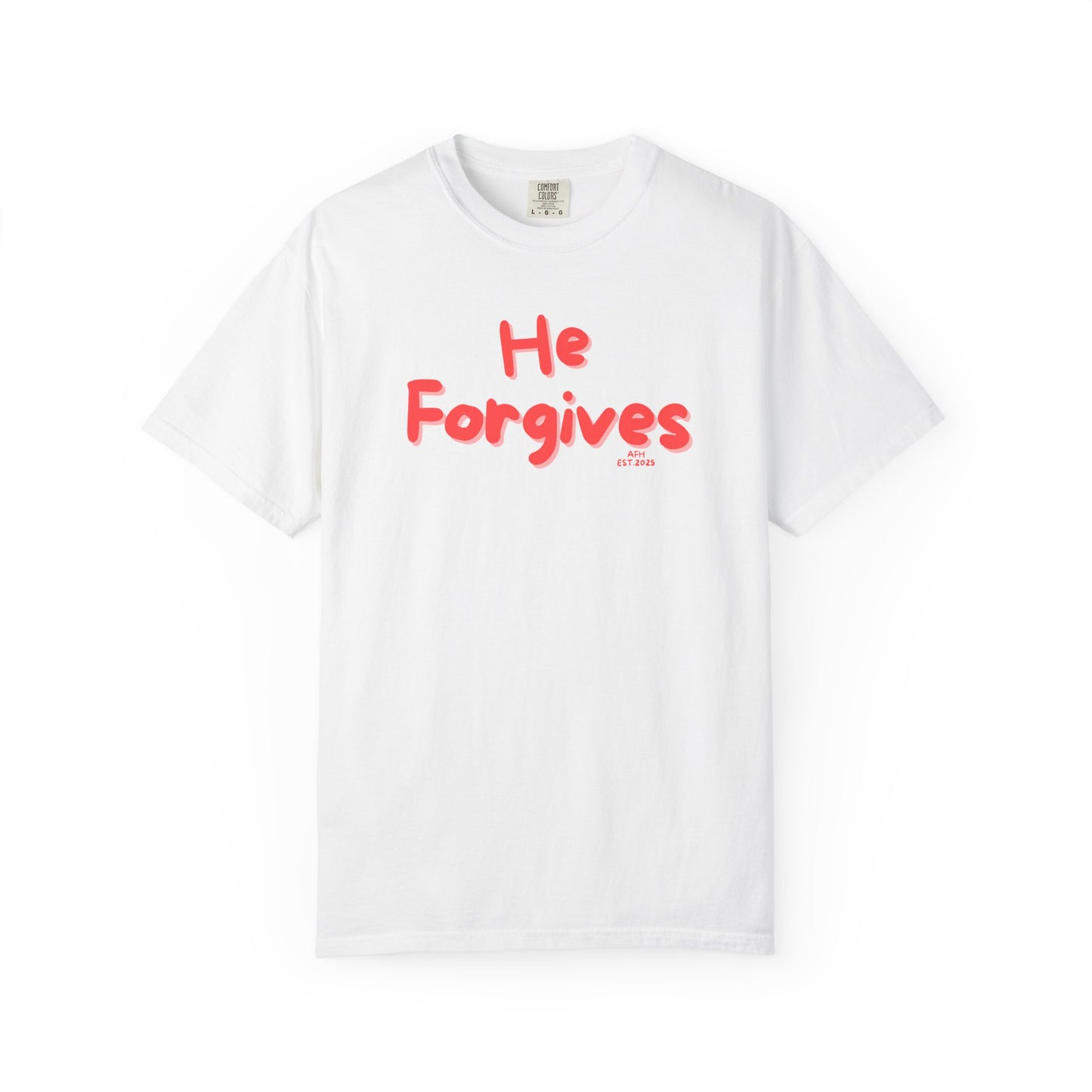 Inspirational Unisex T-Shirt - "He Forgives" - Casual Wear, Gift for Friends, Spiritual Apparel, Everyday Comfort, Motivational Clothing