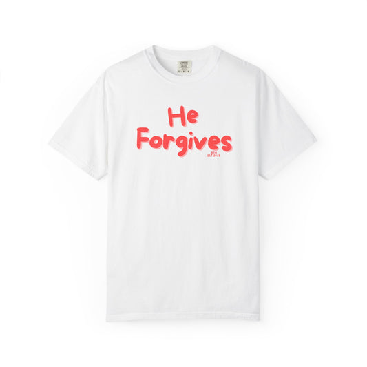 Inspirational Unisex T-Shirt - "He Forgives" - Casual Wear, Gift for Friends, Spiritual Apparel, Everyday Comfort, Motivational Clothing