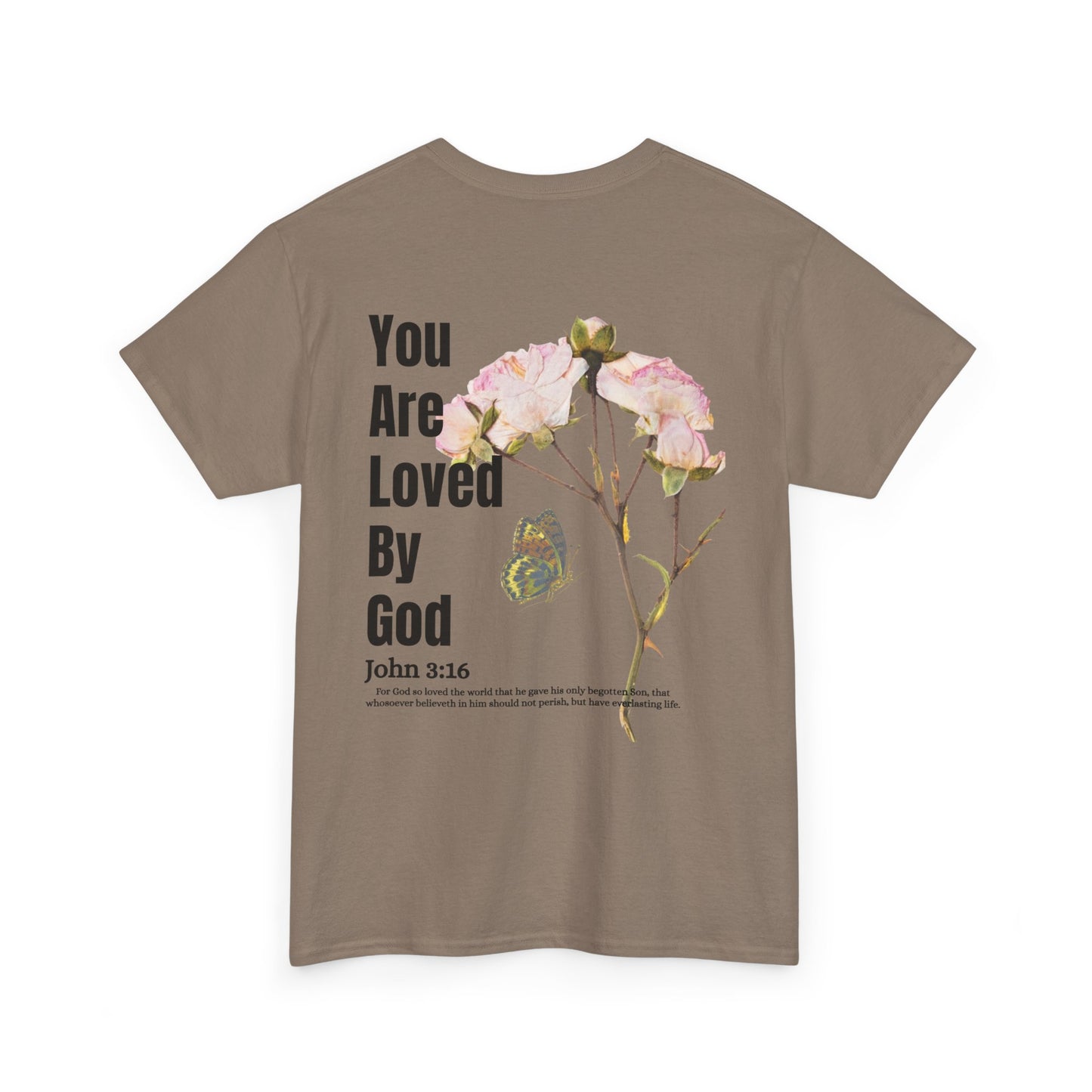 Christian Tee You Are Loved By God John 3:16