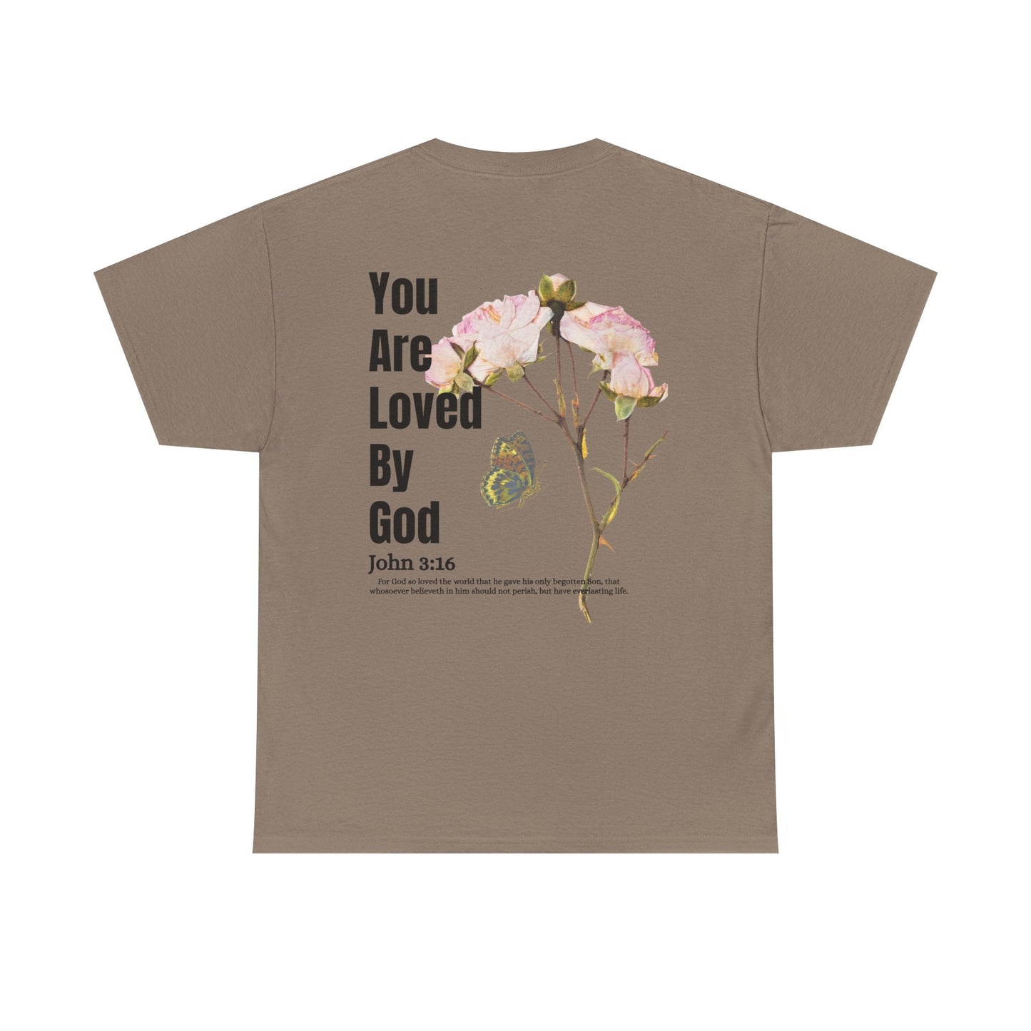 Christian Tee You Are Loved By God John 3:16